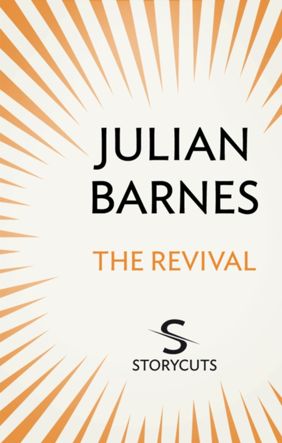 Revival (Storycuts) (e-bog) af Barnes, Julian