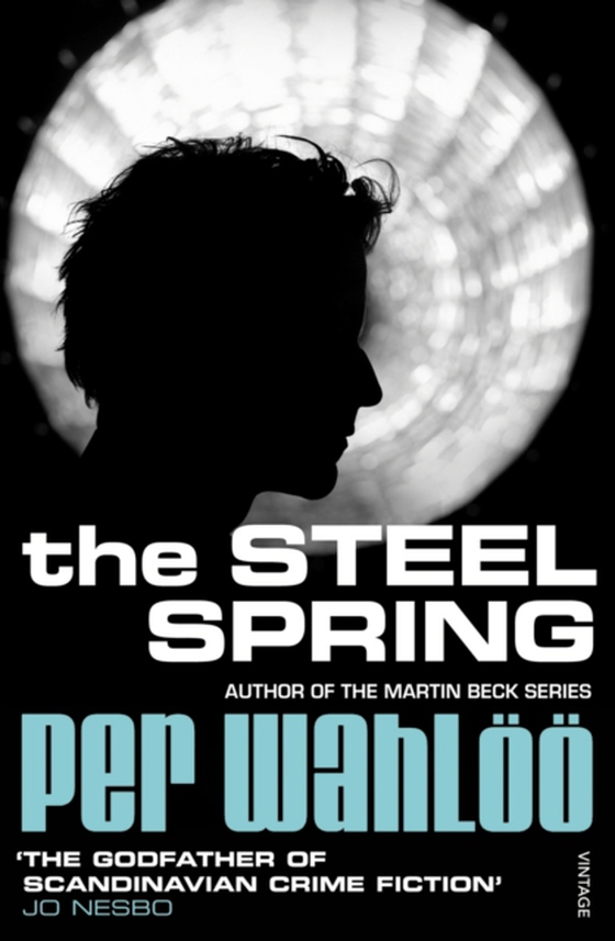 Steel Spring (e-bog) af Wahl, Per