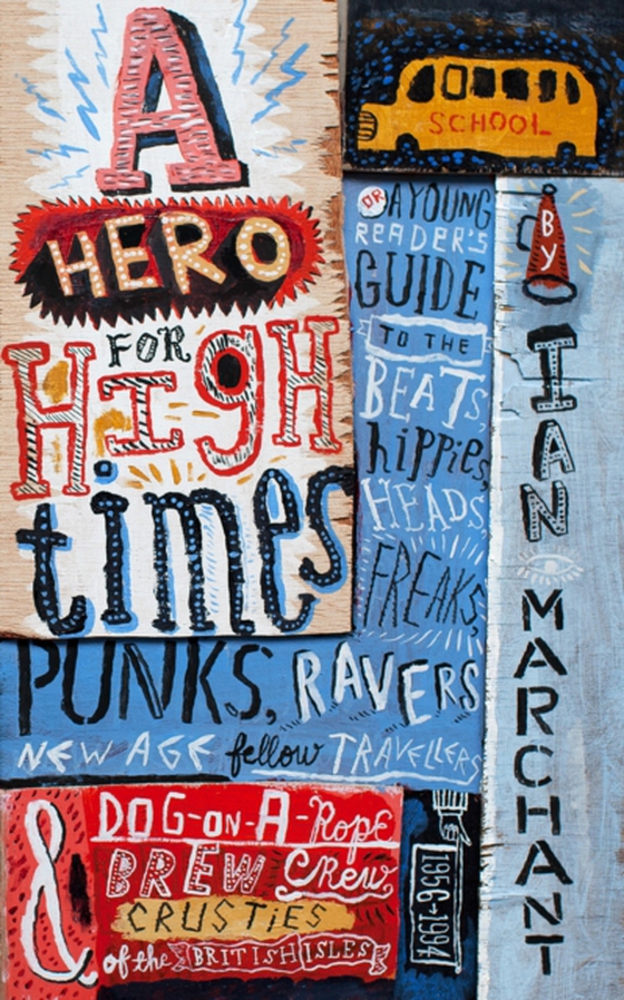 Hero for High Times (e-bog) af Marchant, Ian