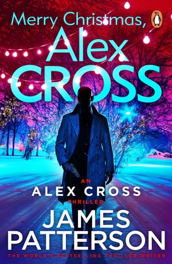 Merry Christmas, Alex Cross (e-bog) af Patterson, James