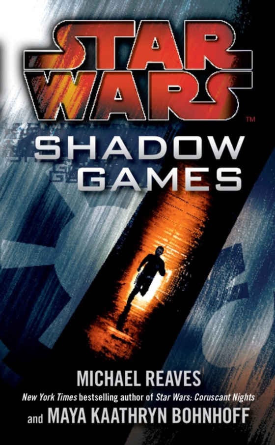 Star Wars: Shadow Games (e-bog) af Reaves, Michael