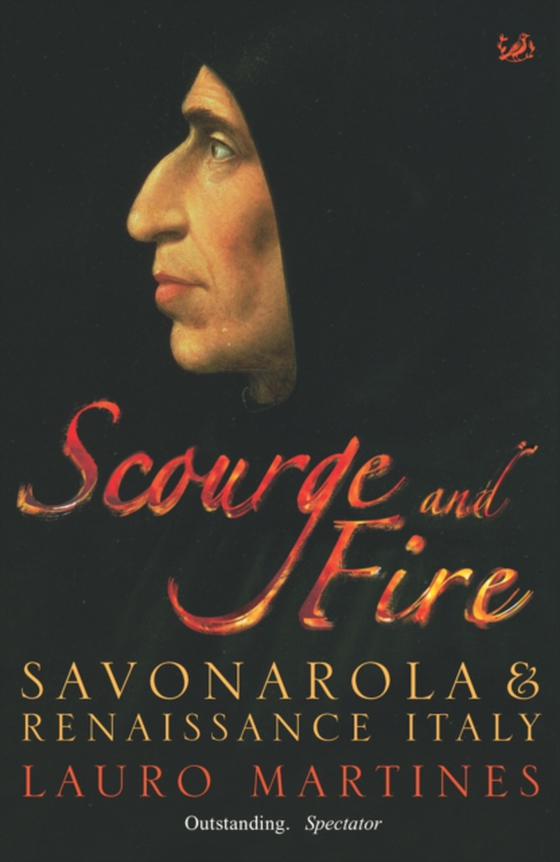 Scourge and Fire (e-bog) af Martines, Lauro