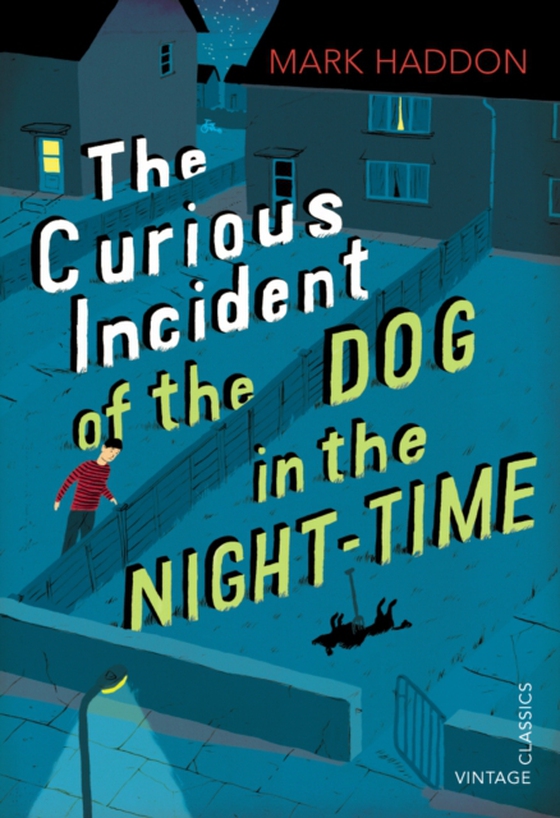Curious Incident of the Dog in the Night-time (e-bog) af Haddon, Mark