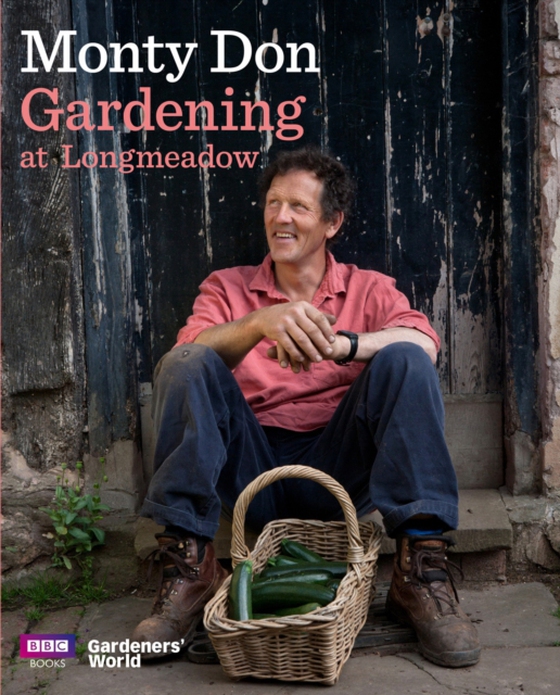 Gardening at Longmeadow (e-bog) af Don, Monty