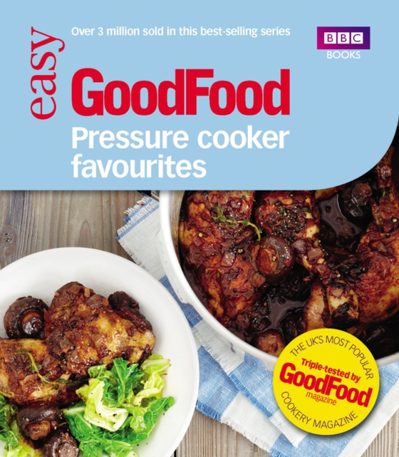 Good Food: Pressure Cooker Favourites (e-bog) af Good Food Guides