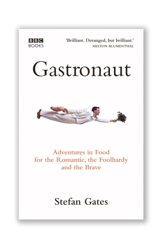 Gastronaut (e-bog) af Gates, Stefan