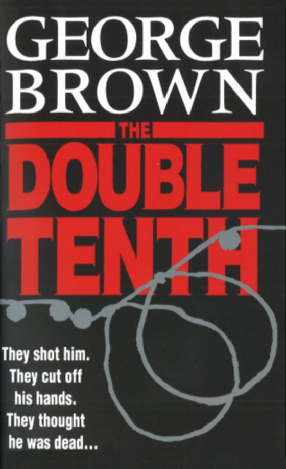 Double Tenth (e-bog) af Brown, George