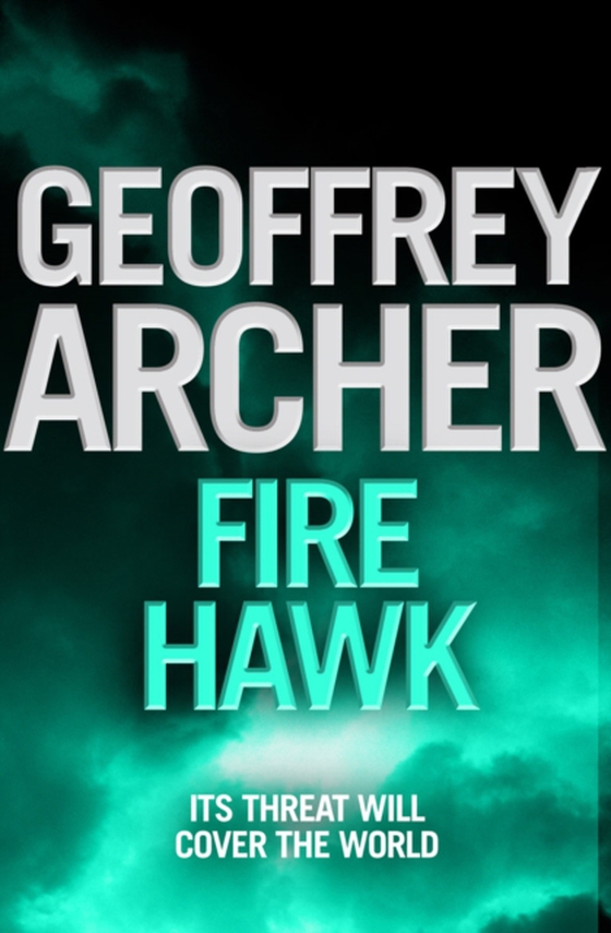 Fire Hawk (e-bog) af Archer, Geoffrey