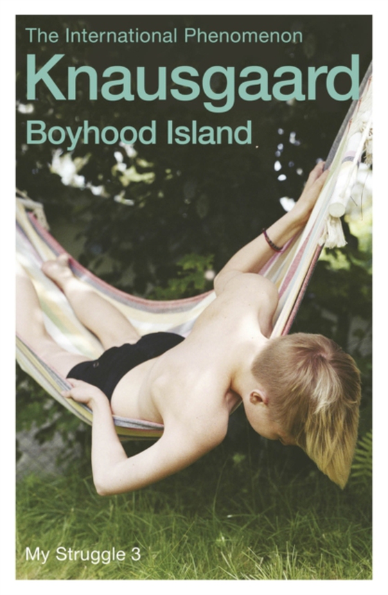Boyhood Island (e-bog) af Knausgaard, Karl Ove