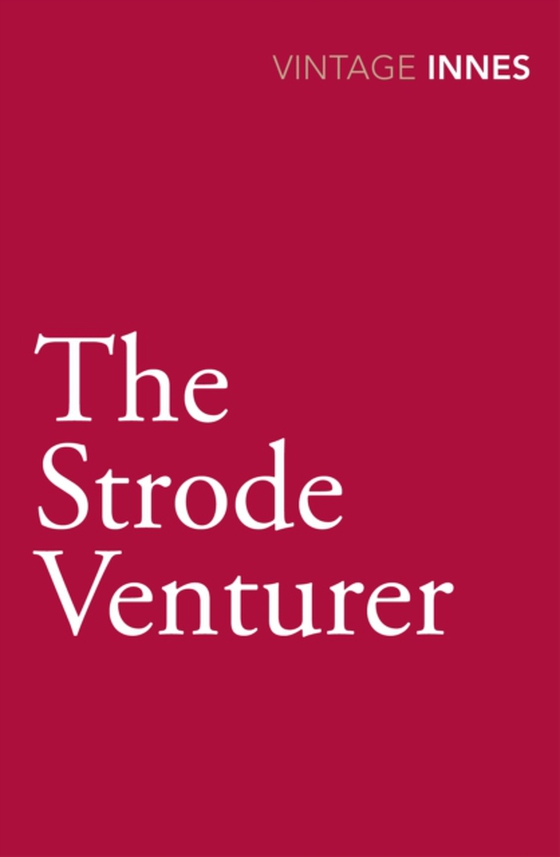 Strode Venturer (e-bog) af Innes, Hammond
