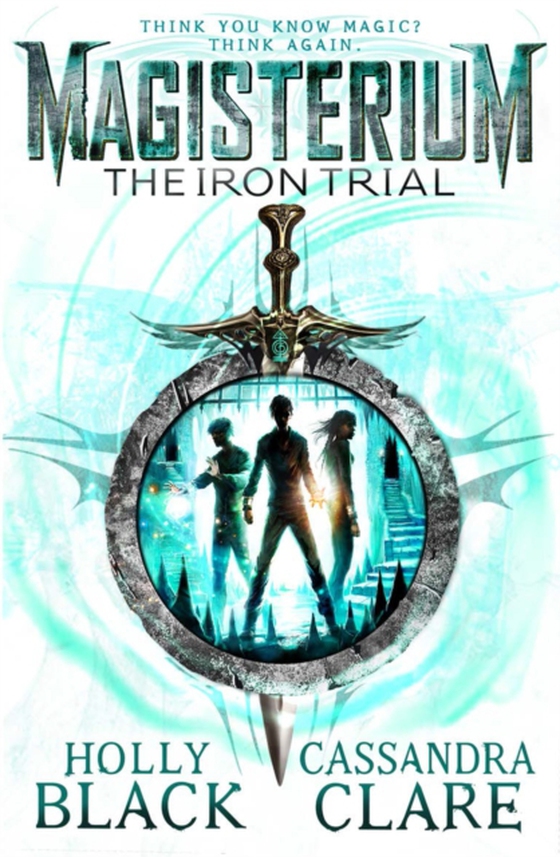 Magisterium: The Iron Trial (e-bog) af Black, Holly