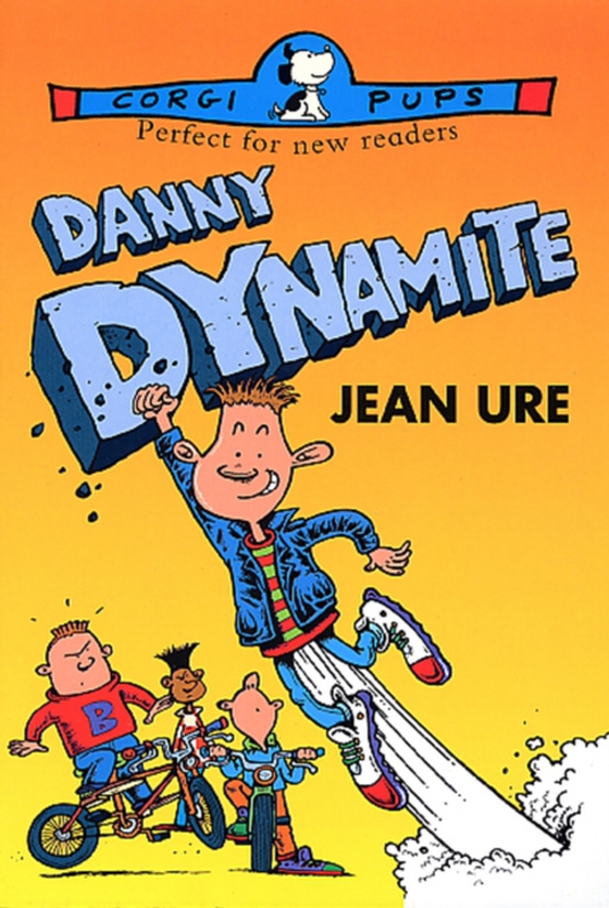 Danny Dynamite (e-bog) af Ure, Jean