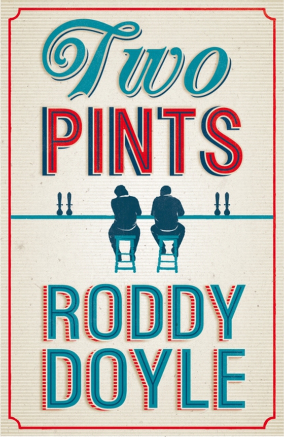 Two Pints (e-bog) af Doyle, Roddy