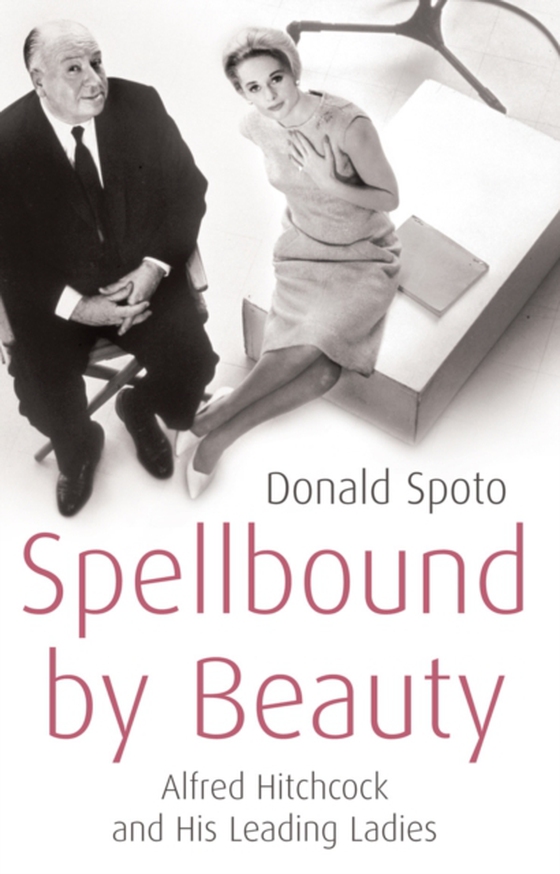 Spellbound by Beauty (e-bog) af Spoto, Donald