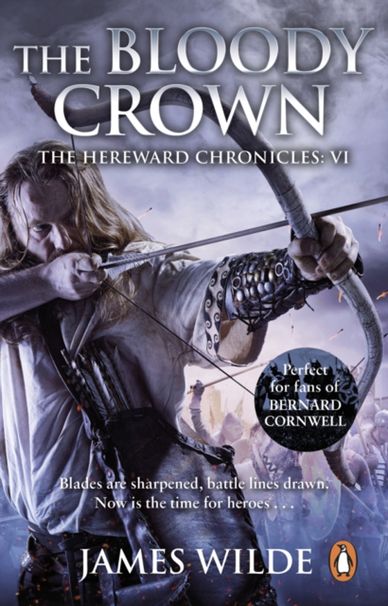 Hereward: The Bloody Crown (e-bog) af Wilde, James