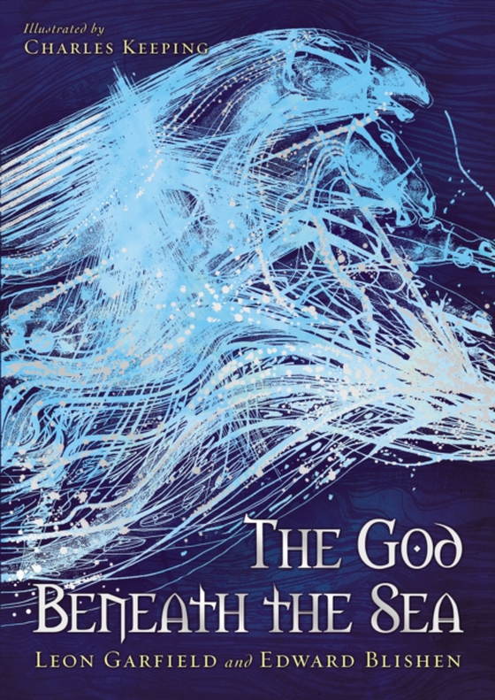 God Beneath The Sea (e-bog) af Blishen, Edward