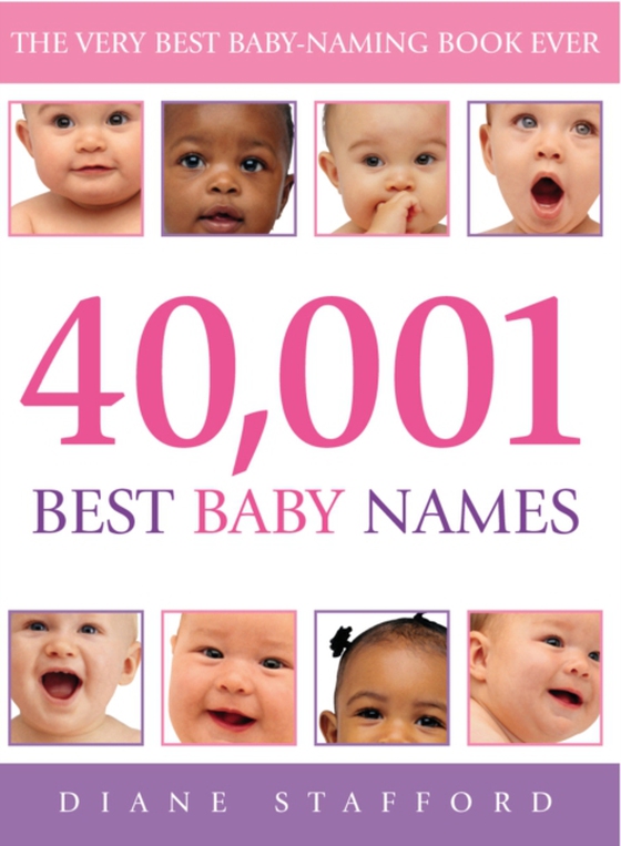 40, 001 Best Baby Names (e-bog) af Stafford, Diane