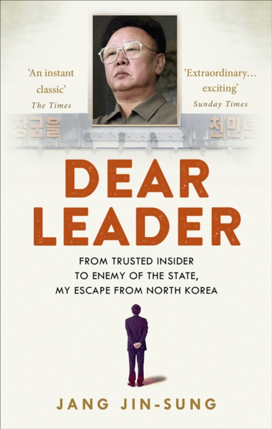Dear Leader (e-bog) af Jin-Sung, Jang
