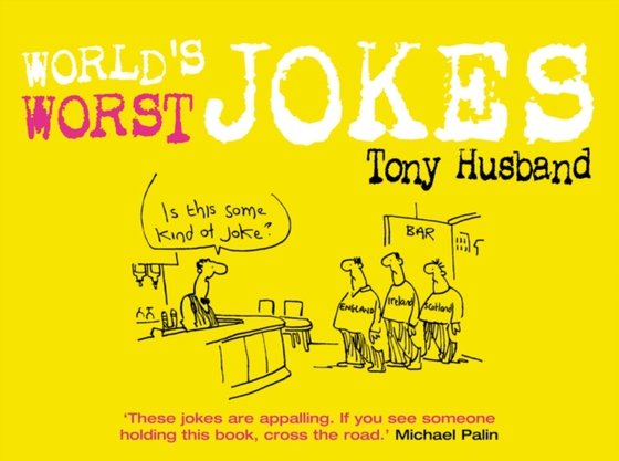 World's Worst Jokes (e-bog) af Husband, Tony