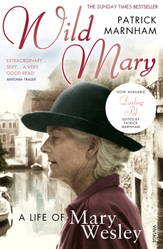 Wild Mary: The Life Of Mary Wesley (e-bog) af Marnham, Patrick