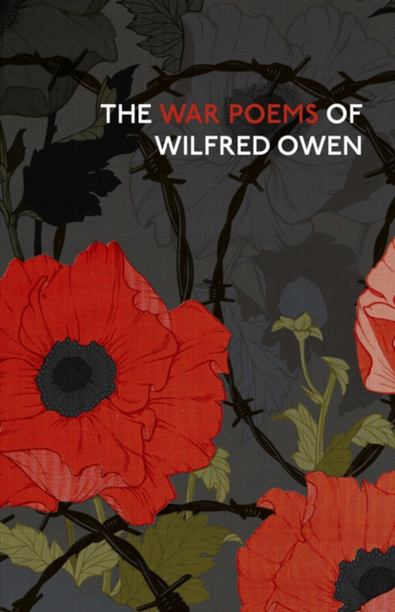 War Poems Of Wilfred Owen (e-bog) af Owen, Wilfred