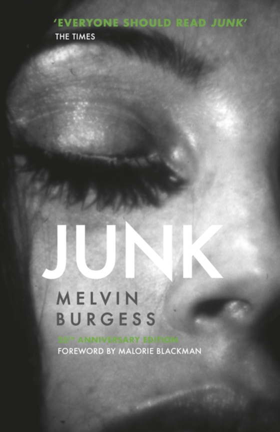 Junk (e-bog) af Burgess, Melvin