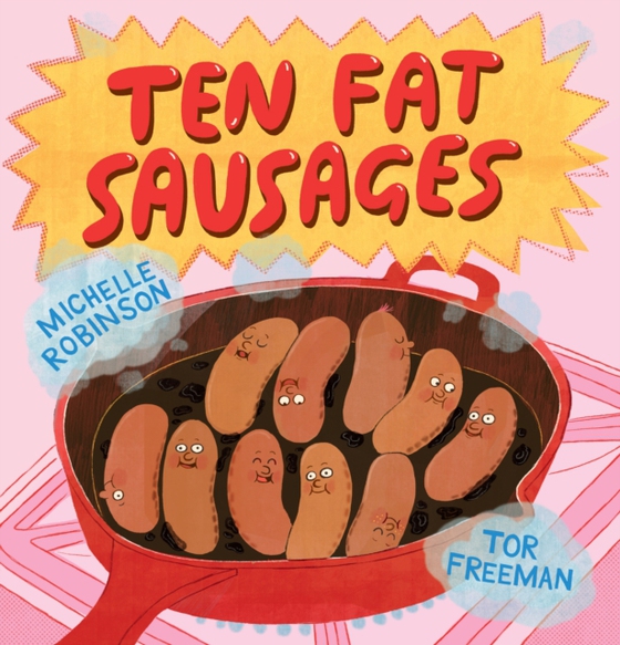 Ten Fat Sausages (e-bog) af Robinson, Michelle