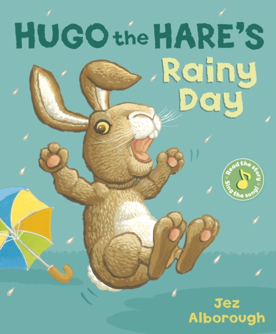 Hugo the Hare's Rainy Day (e-bog) af Alborough, Jez