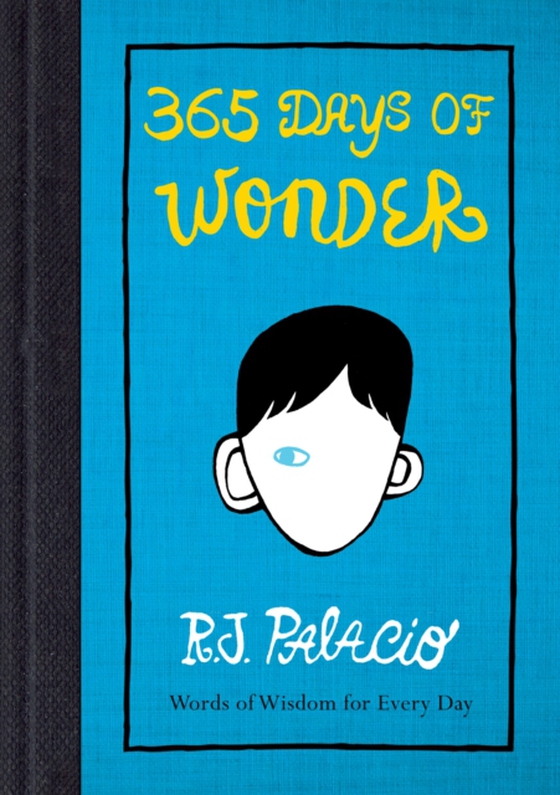 365 Days of Wonder (e-bog) af Palacio, R. J.