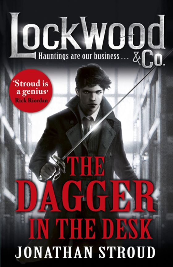 Lockwood & Co: The Dagger in the Desk (e-bog) af Stroud, Jonathan
