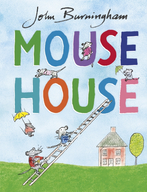 Mouse House (e-bog) af Burningham, John