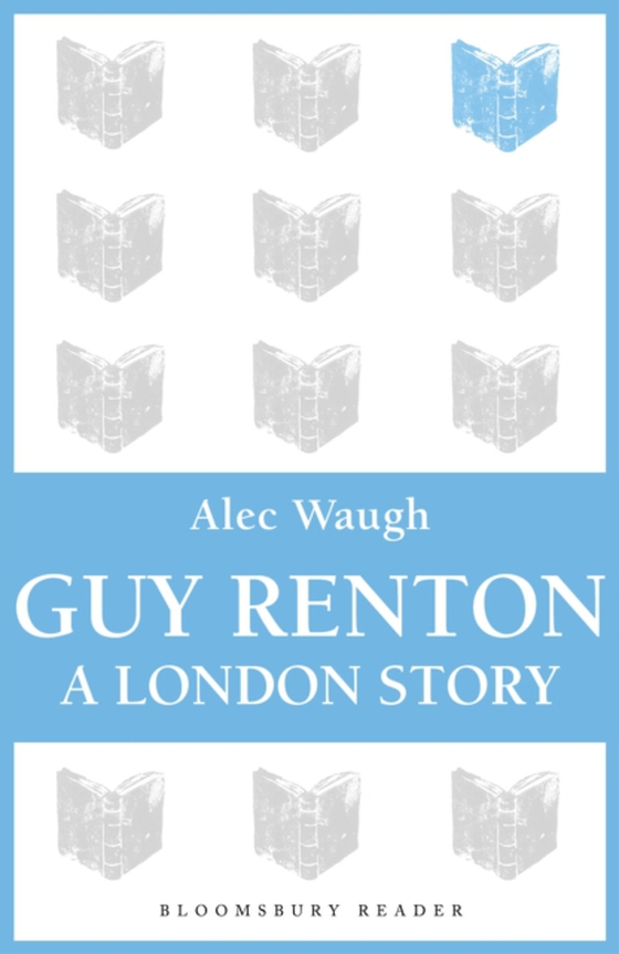 Guy Renton (e-bog) af Alec Waugh, Waugh