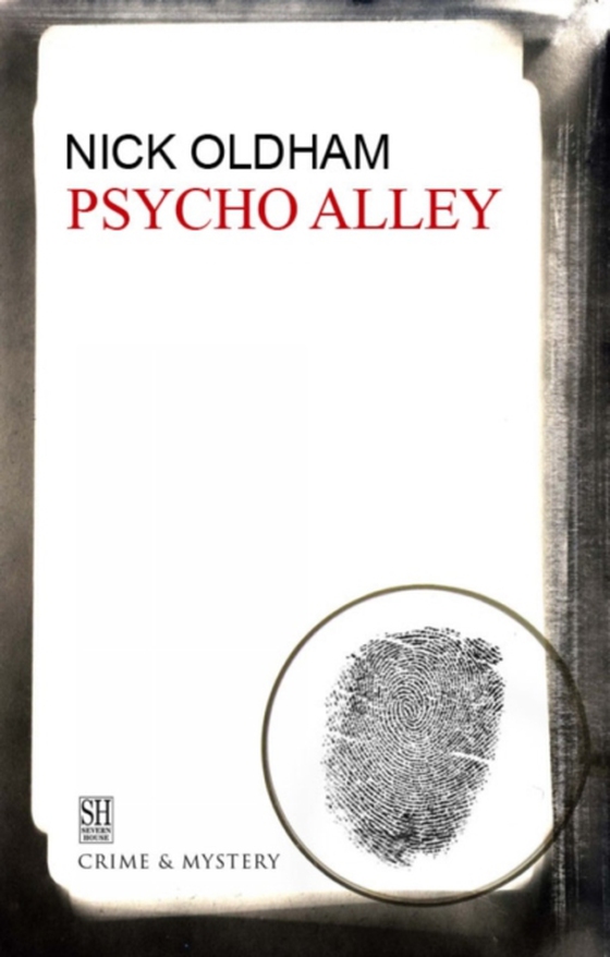 Psycho Alley (e-bog) af Oldham, Nick