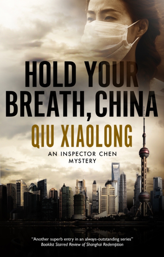 Hold Your Breath, China (e-bog) af Xiaolong, Qiu