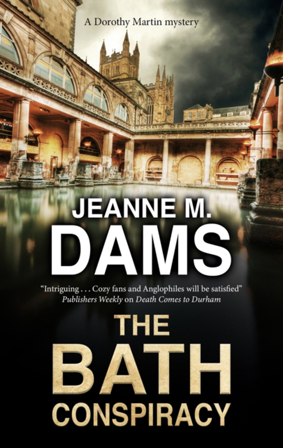 Bath Conspiracy (e-bog) af Dams, Jeanne M.