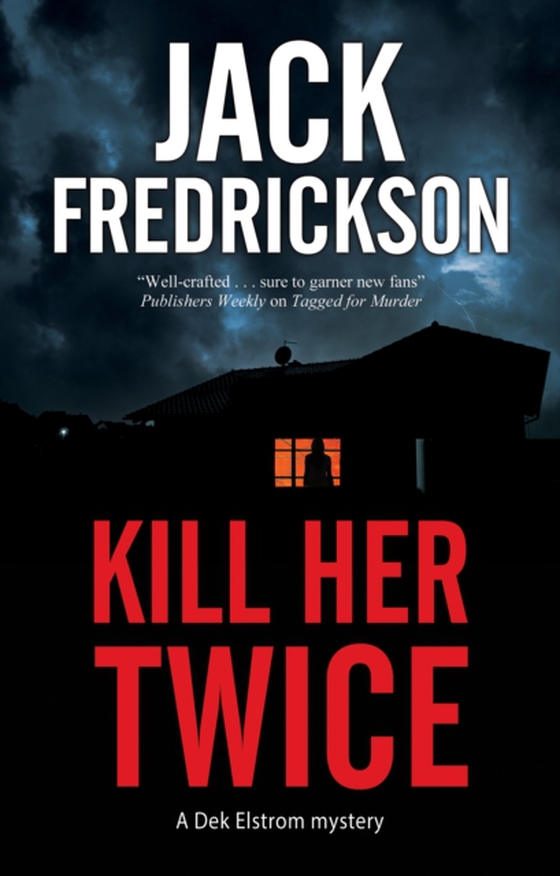 Kill Her Twice (e-bog) af Fredrickson, Jack