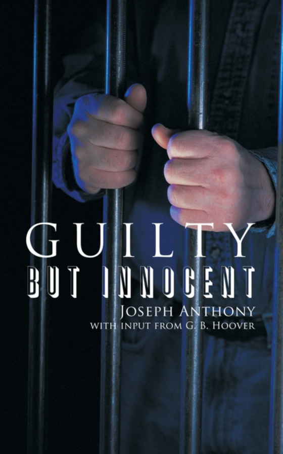 Guilty but Innocent (e-bog) af Anthony, Joseph