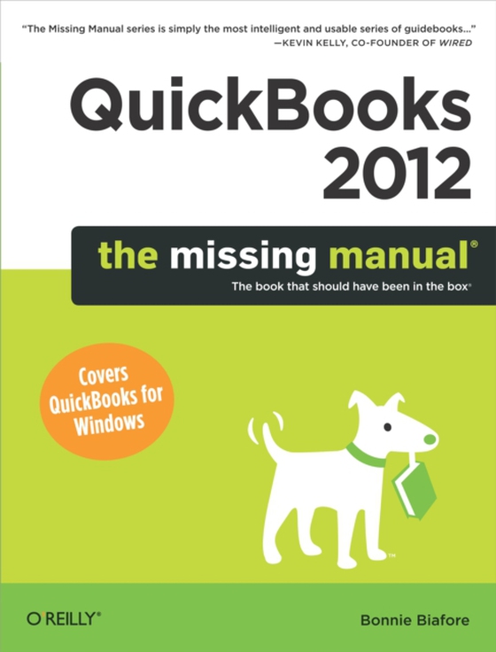 QuickBooks 2012: The Missing Manual (e-bog) af Biafore, Bonnie