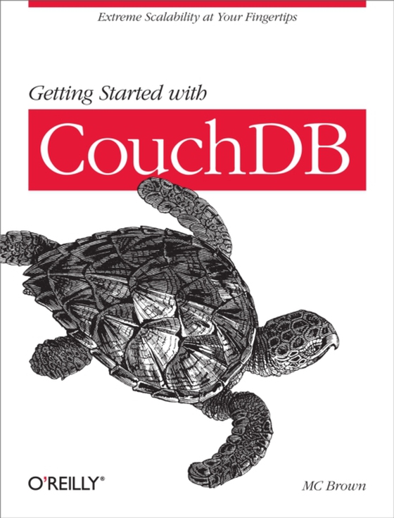Getting Started with CouchDB (e-bog) af Brown, MC