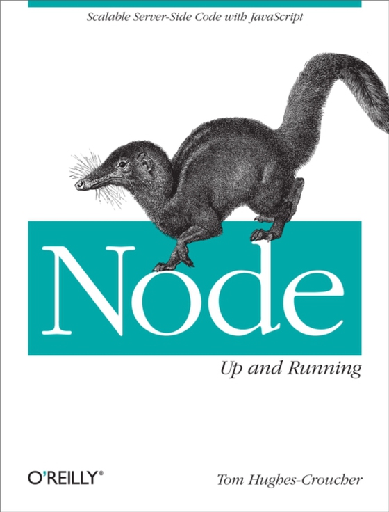 Node: Up and Running (e-bog) af Wilson, Mike