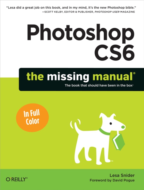 Photoshop CS6: The Missing Manual (e-bog) af Snider, Lesa
