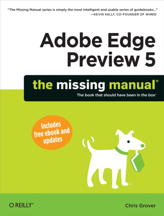 Adobe Edge Preview 5: The Missing Manual (e-bog) af Grover, Chris