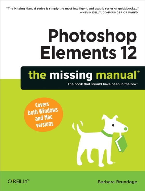 Photoshop Elements 12: The Missing Manual (e-bog) af Brundage, Barbara