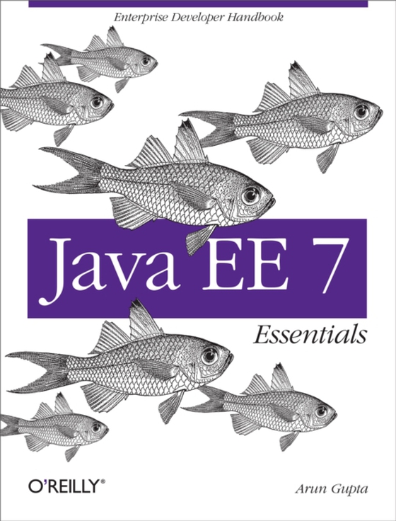 Java EE 7 Essentials (e-bog) af Gupta, Arun