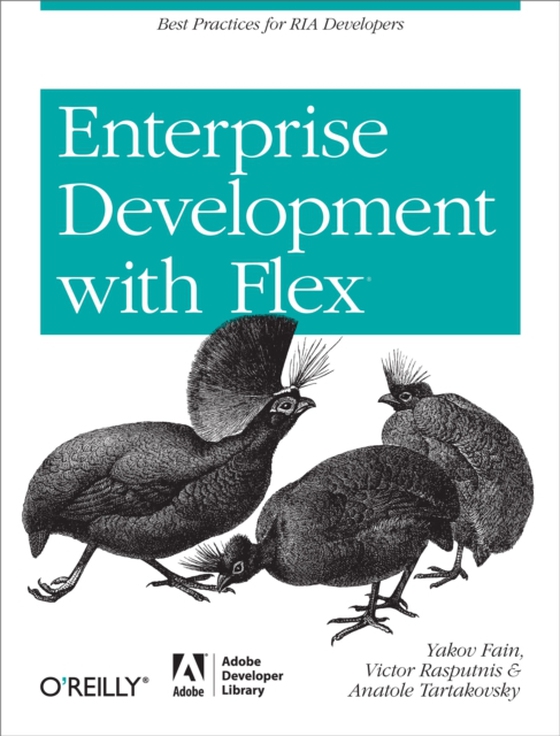 Enterprise Development with Flex (e-bog) af Tartakovsky, Anatole