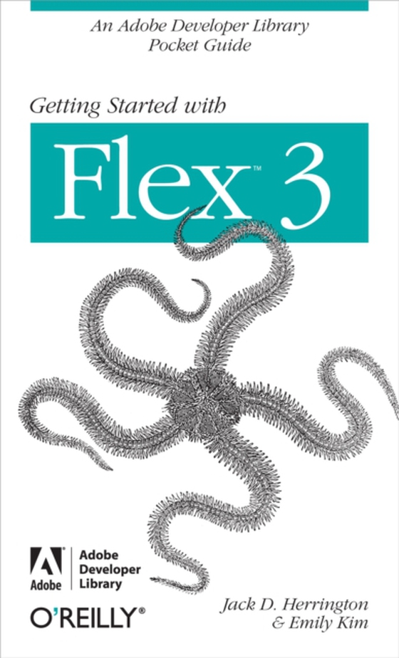 Getting Started with Flex 3 (e-bog) af Team, Adobe Development