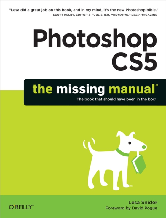 Photoshop CS5: The Missing Manual (e-bog) af Snider, Lesa