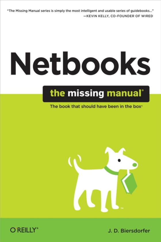 Netbooks: The Missing Manual (e-bog) af Biersdorfer, J.D.