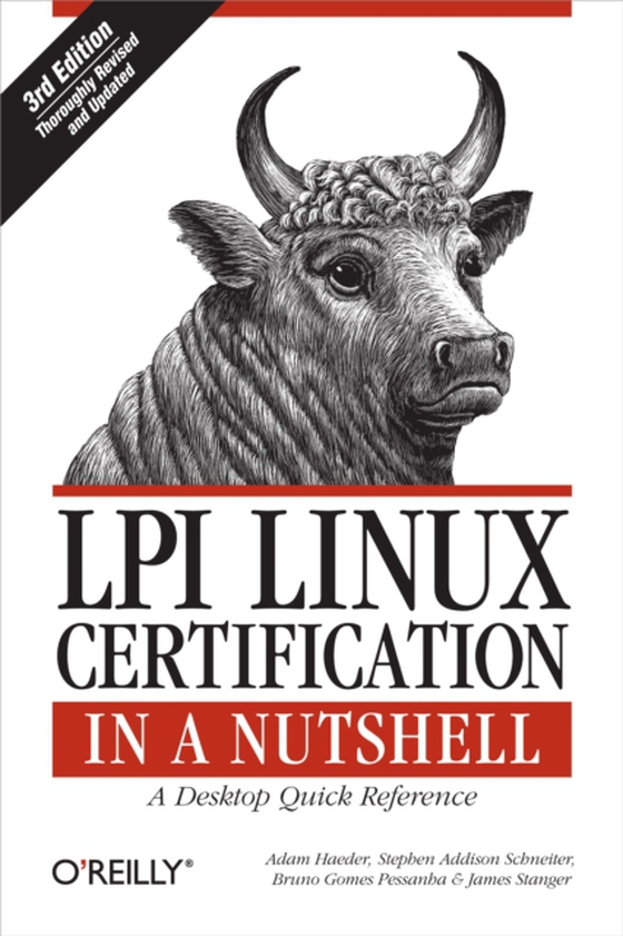 LPI Linux Certification in a Nutshell (e-bog) af Stanger, James