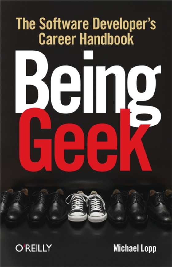 Being Geek (e-bog) af Lopp, Michael